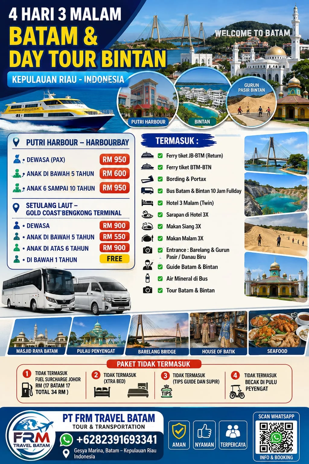 4D3N Batam Discovery & Bintan Day Tour (Start Johor)